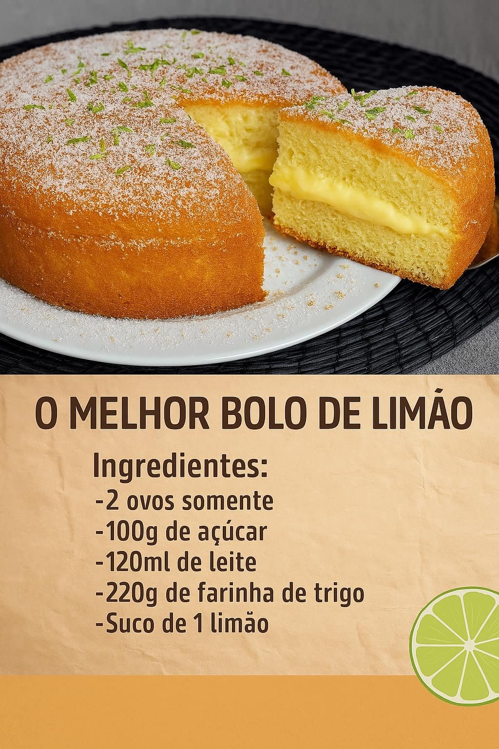 🍋 Bolo de Limão com Recheio Cremoso.