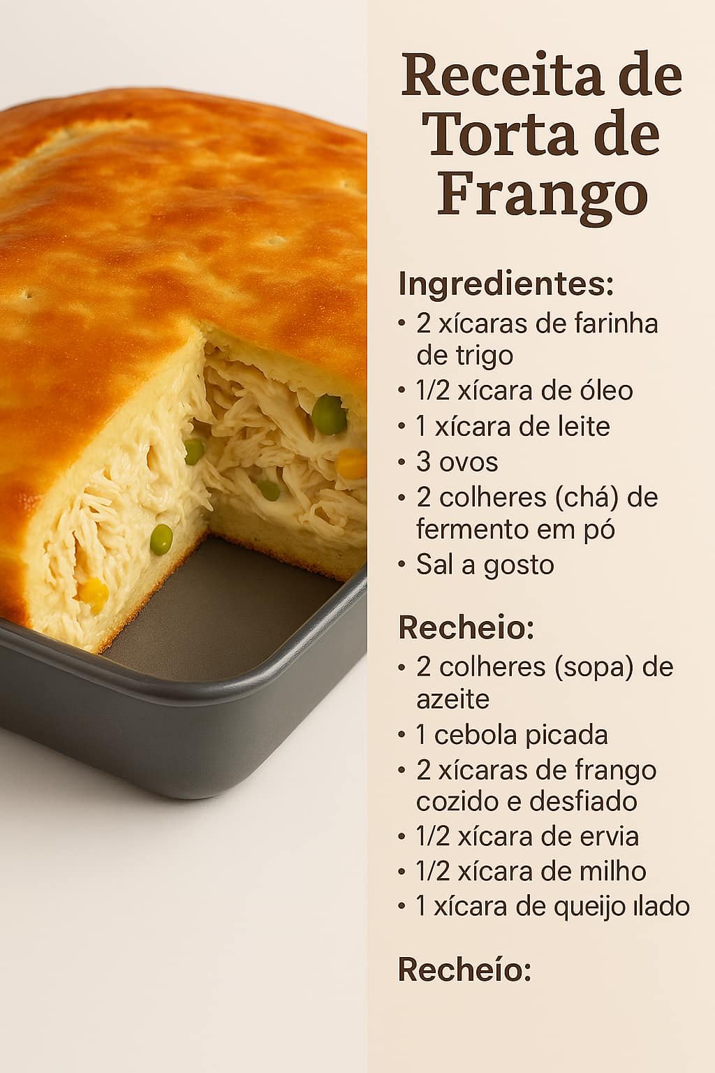 🐔 Torta de Frango Cremosa.