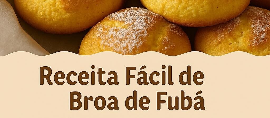 🍞 Receita Fácil de Broa de Fubá